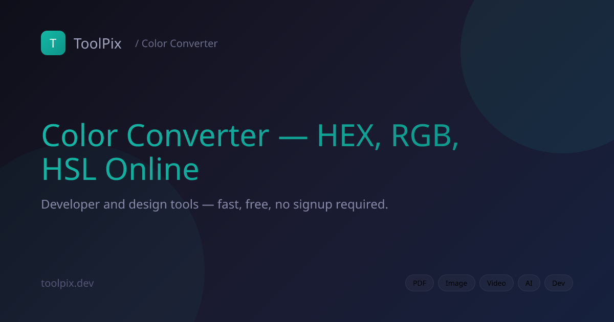Color Converter — HEX, RGB, HSL Online | ToolPix