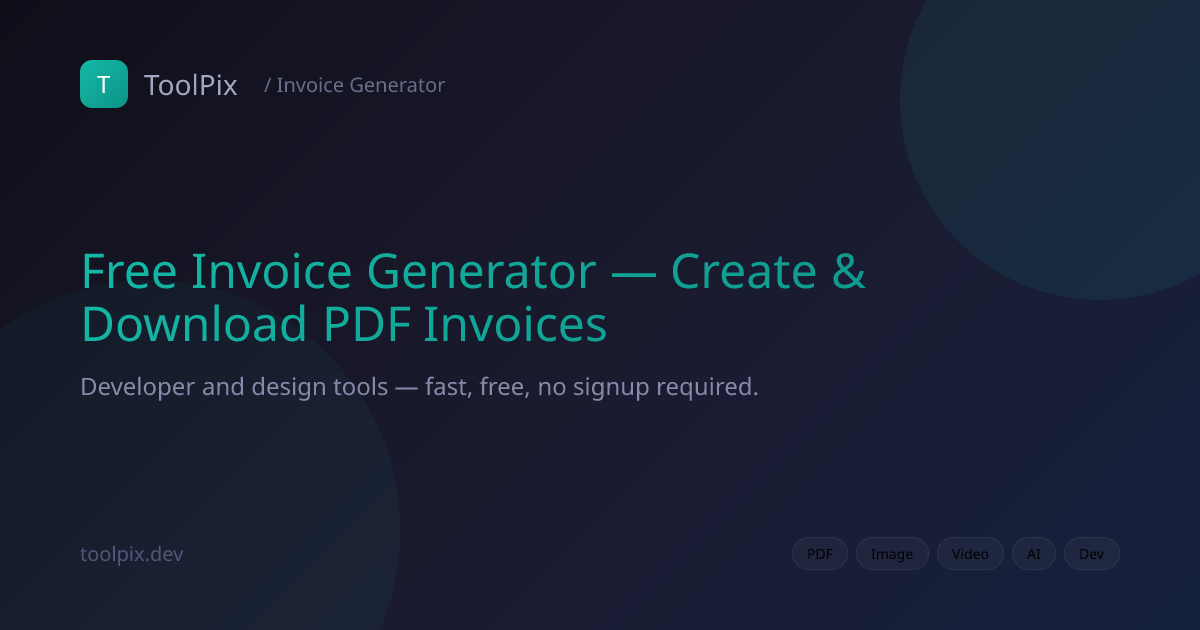 Free Invoice Generator — Create & Download PDF Invoices | ToolPix
