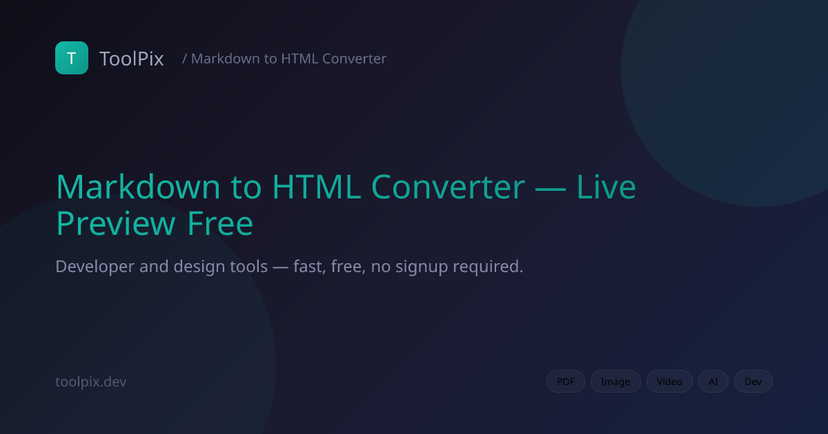 Markdown to HTML Converter — Live Preview Free | ToolPix